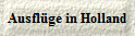 Ausfl�ge in Holland