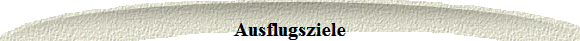 Ausflugsziele