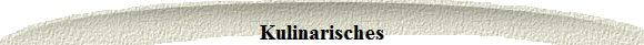 Kulinarisches